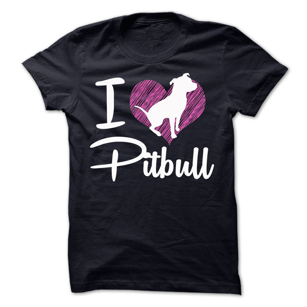 I LOVE PITBULL 2 Tee
