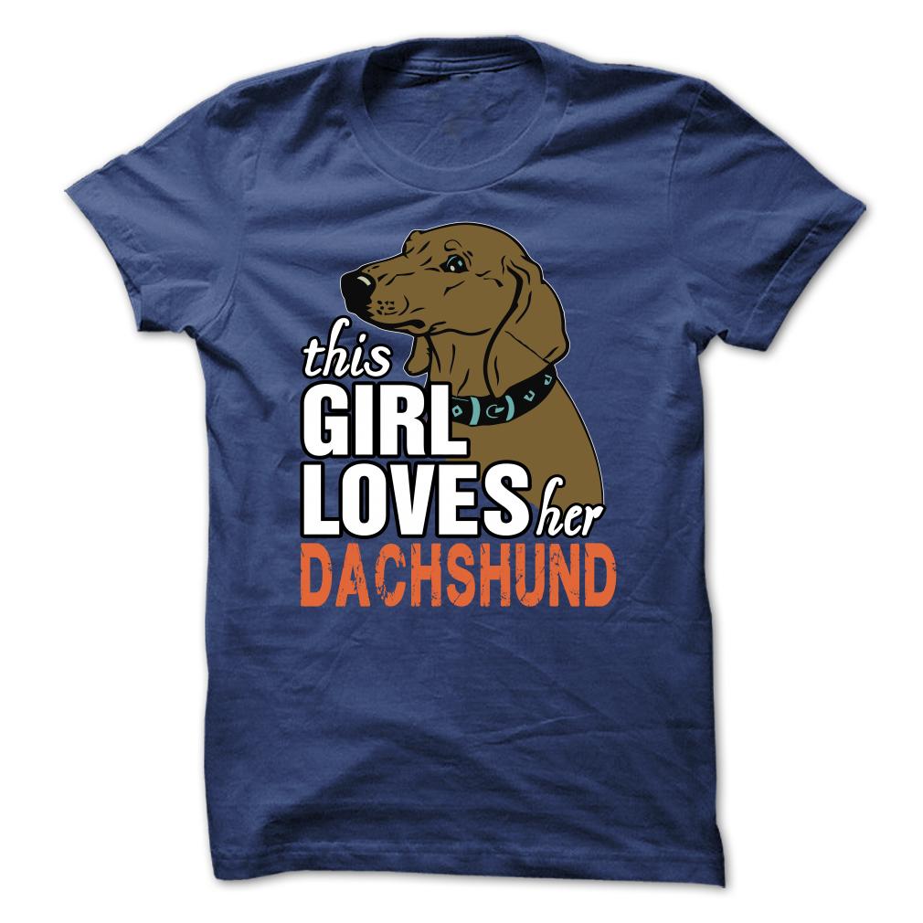 This Girl Loves Her Dachshund