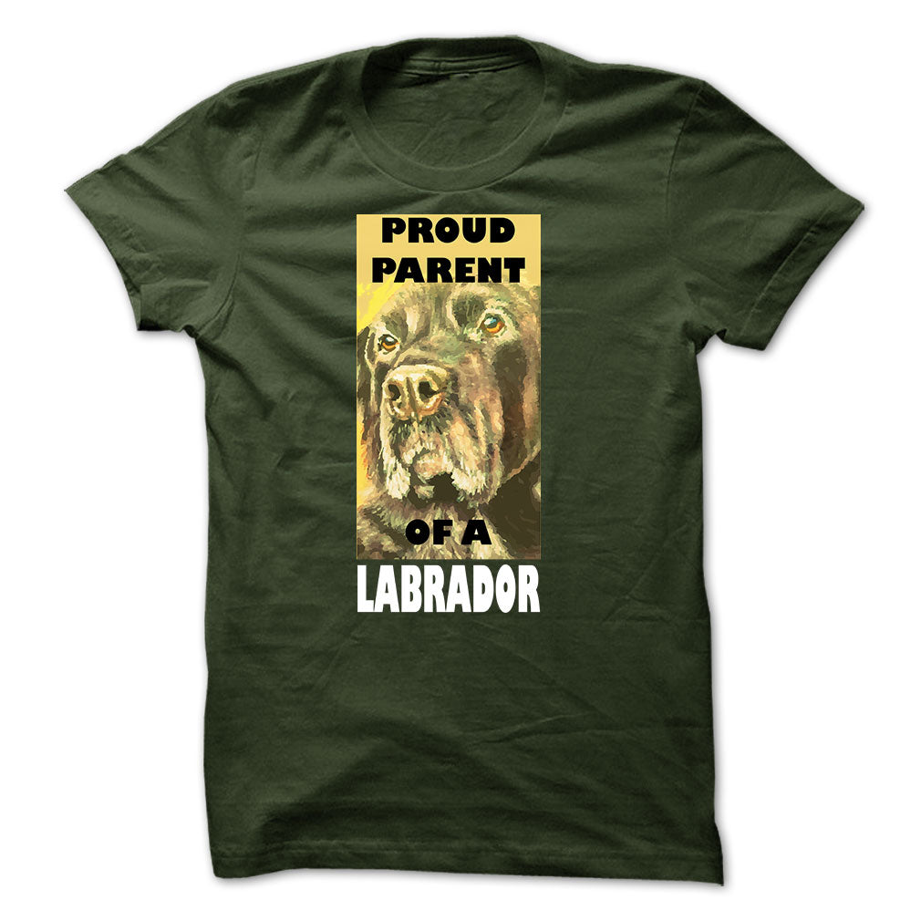 Labrador t-shirt - Proud parent of a labrador