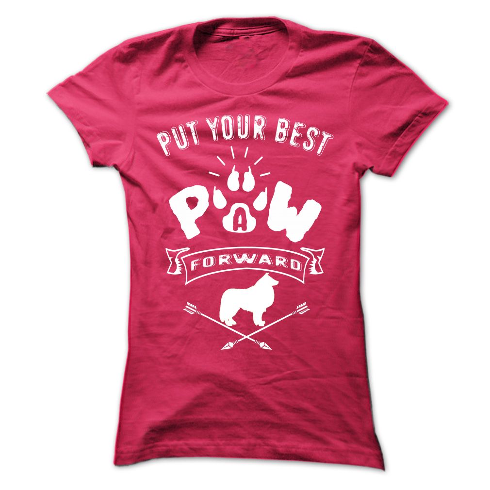 PUT YOUR BEST A PAW FORWARD-Border Collie