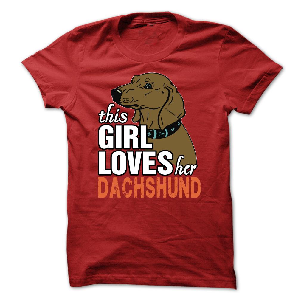 This Girl Loves Her Dachshund