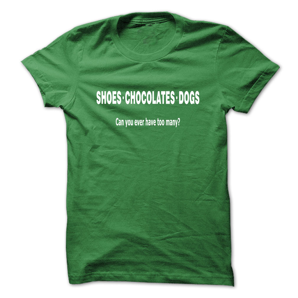 Shoes Chocolates Dogs