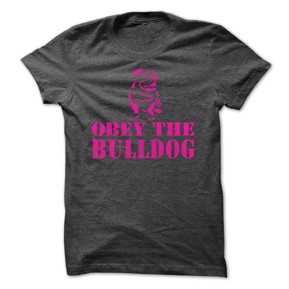 OBEY THE BULLDOG T-shirt