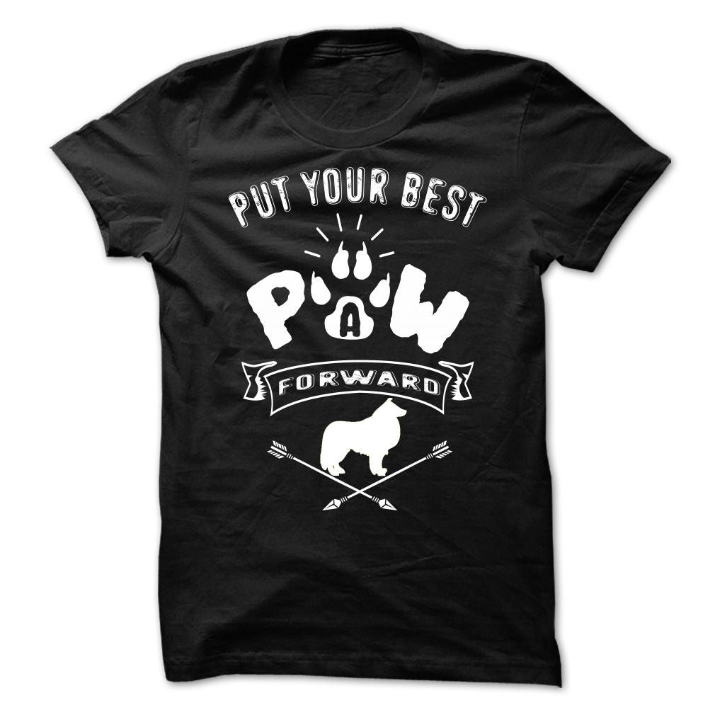 PUT YOUR BEST A PAW FORWARD-Border Collie