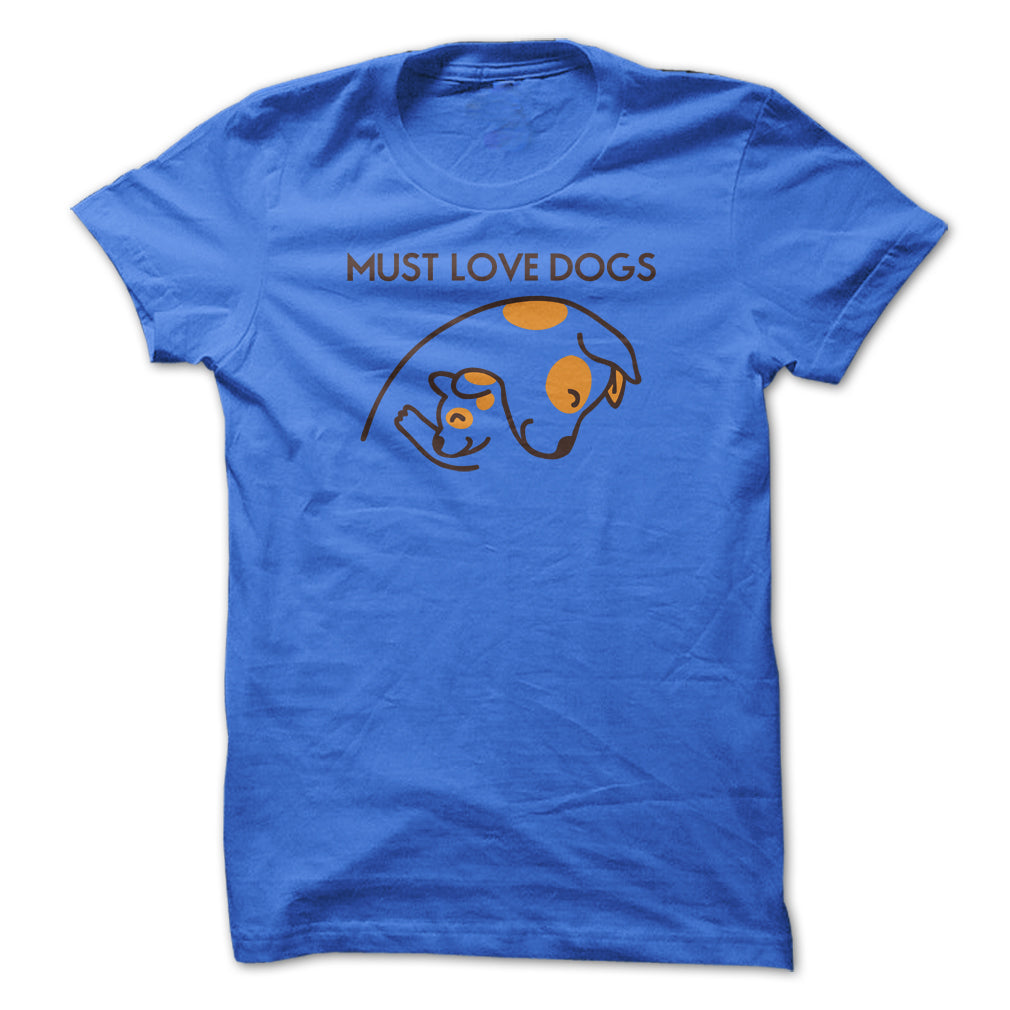 Must love dogs