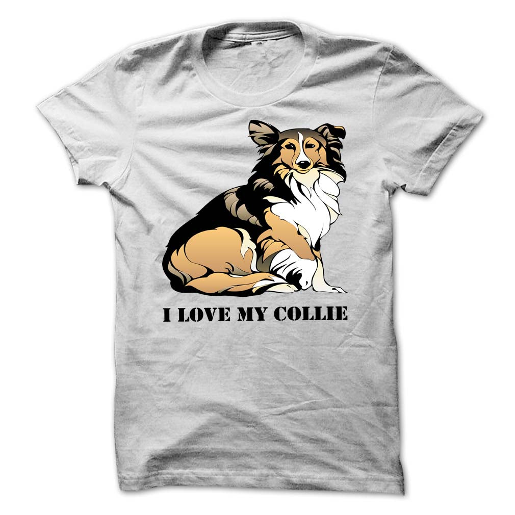 I Love My Rough Collie Shirt
