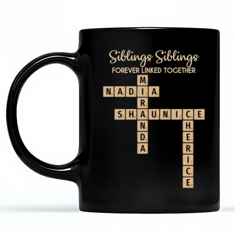 AMZ Brothers & Sisters Forever Linked Together Crossword Puzzle Art Personalized Mug, Gift For Brothers, Sisters, Siblings, Family
