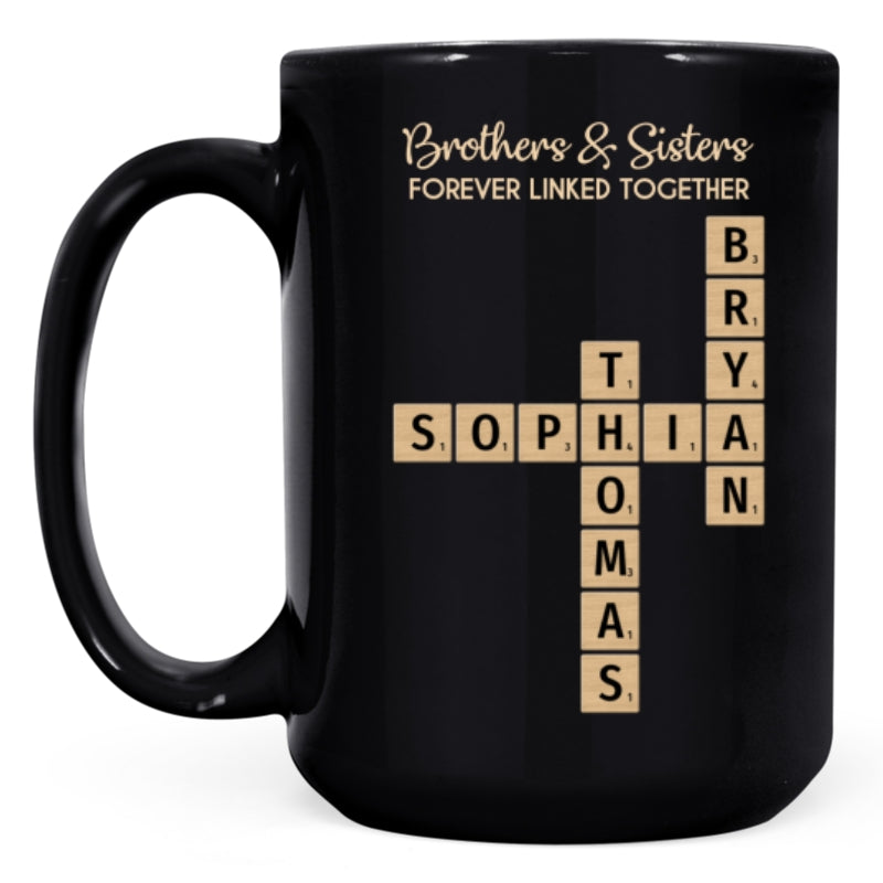 AMZ Brothers & Sisters Forever Linked Together Crossword Puzzle Art Personalized Mug, Gift For Brothers, Sisters, Siblings, Family