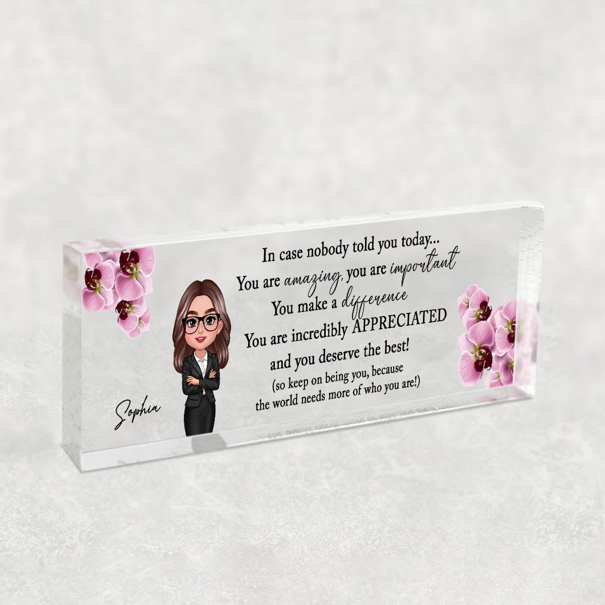 You Are Incredibly Appreciated, Coworker Colleagues Affirmations Personalized Acrylic Desk Name Plate, Office Gift, Appreciation Gift, Thank You Gift