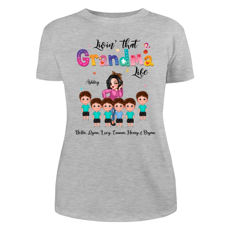 Livin‘ That Grandma Life Sassy Girl Gift For Grandma Personalized Shirt