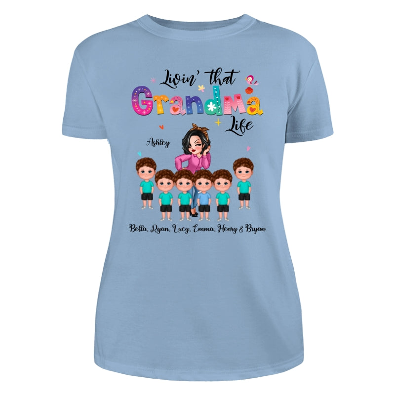 Livin‘ That Grandma Life Sassy Girl Gift For Grandma Personalized Shirt