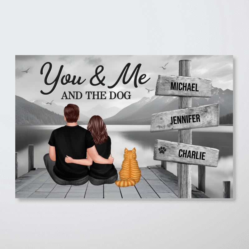 Couple You Me And The Dogs Cats Sign Posts Personalized Poster, Home Decoration, Gift For Couple, Dog Lovers, Cat Lovers, Pet Lovers_Onboarding