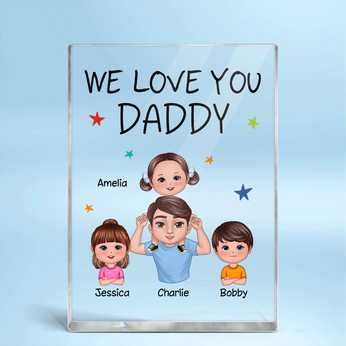 We Love You Doll Dad And Kids Piggyback Personalized Vertical Rectangle Acrylic Block Plaque