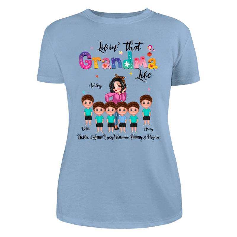 Livin‘ That Grandma Life Sassy Girl Gift For Grandma Personalized Shirt