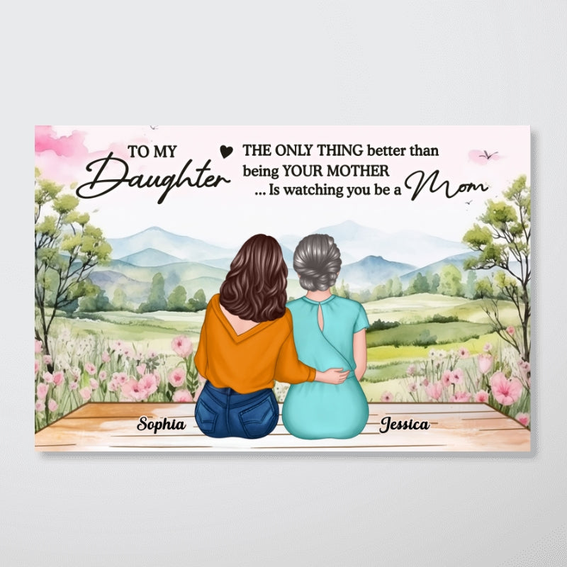 Beautiful Landscape To My Daughter From Mom Happy Mother's Day Personalized Poster, Mother's Day Gift For Daughter