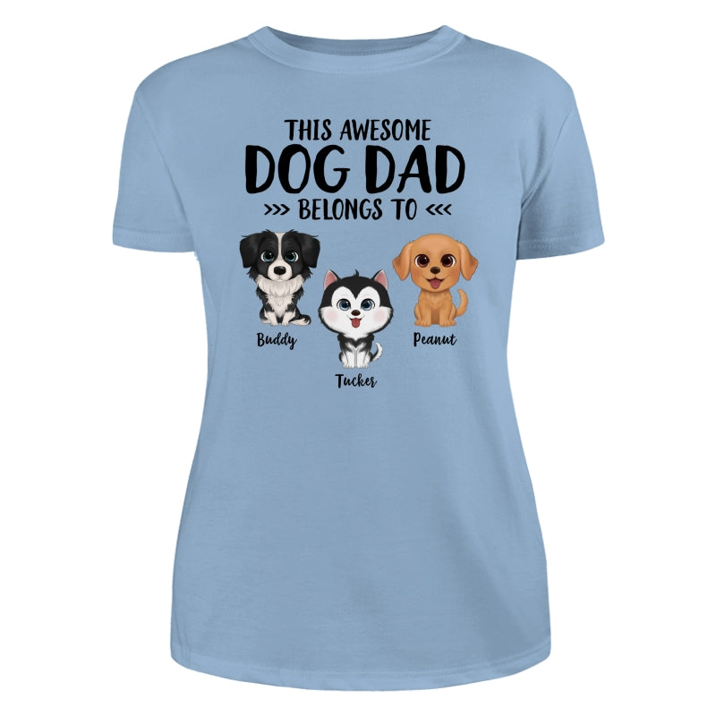 This Awesome Dog Dad Dog Mom Belongs To Watercolor Cute Dogs Personalized Shirt