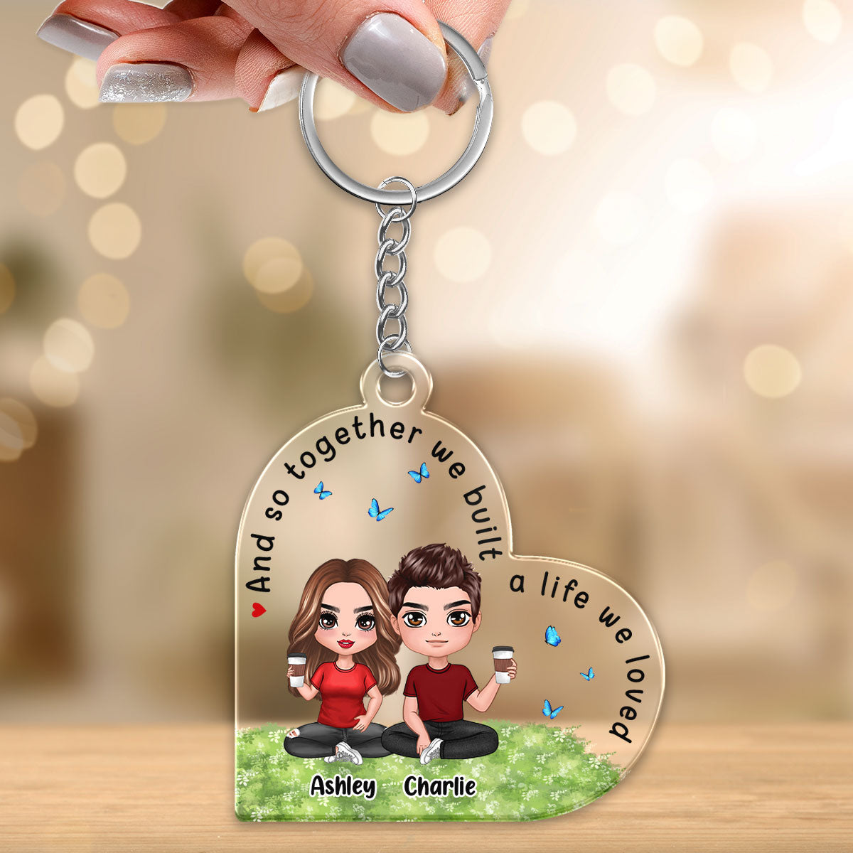 Together We Built A Life We Loved Personalized Acrylic Keychain