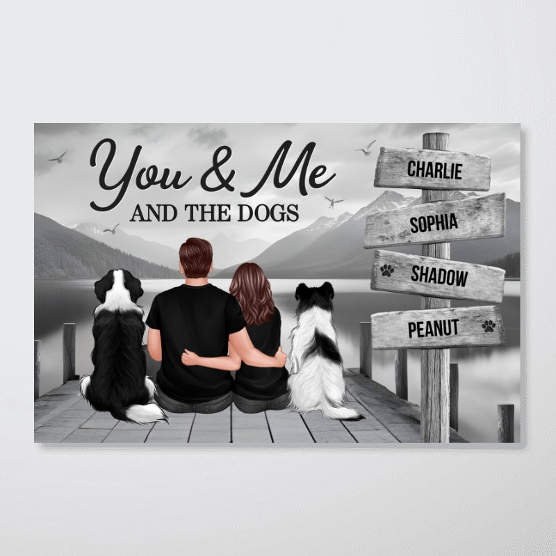 Couple You Me And The Dogs Cats Sign Posts Personalized Poster, Home Decoration, Gift For Couple, Dog Lovers, Cat Lovers, Pet Lovers
