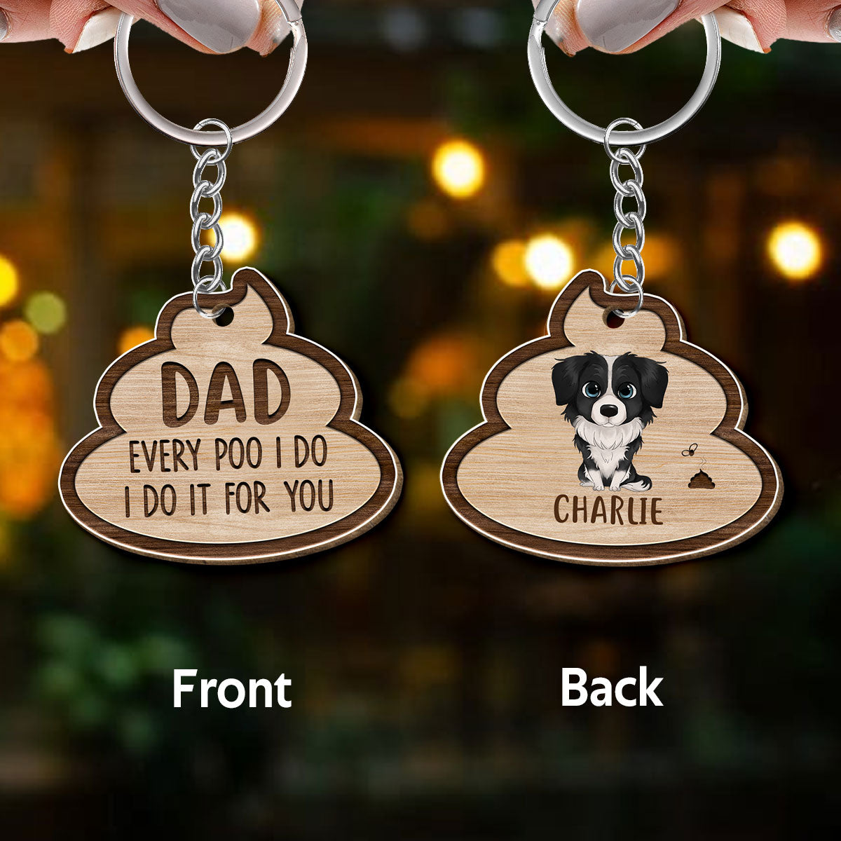 Dog Dad Every Poo We Do Personalized Wooden Keychain