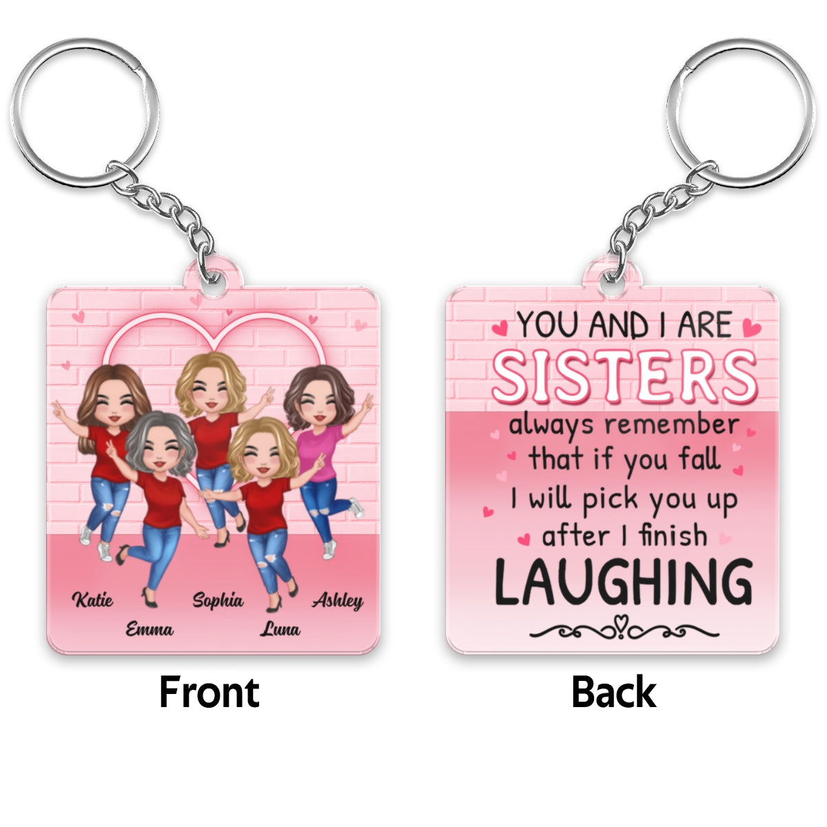 You And I Sisters Besties Best Friends Personalized Acrylic Keychain