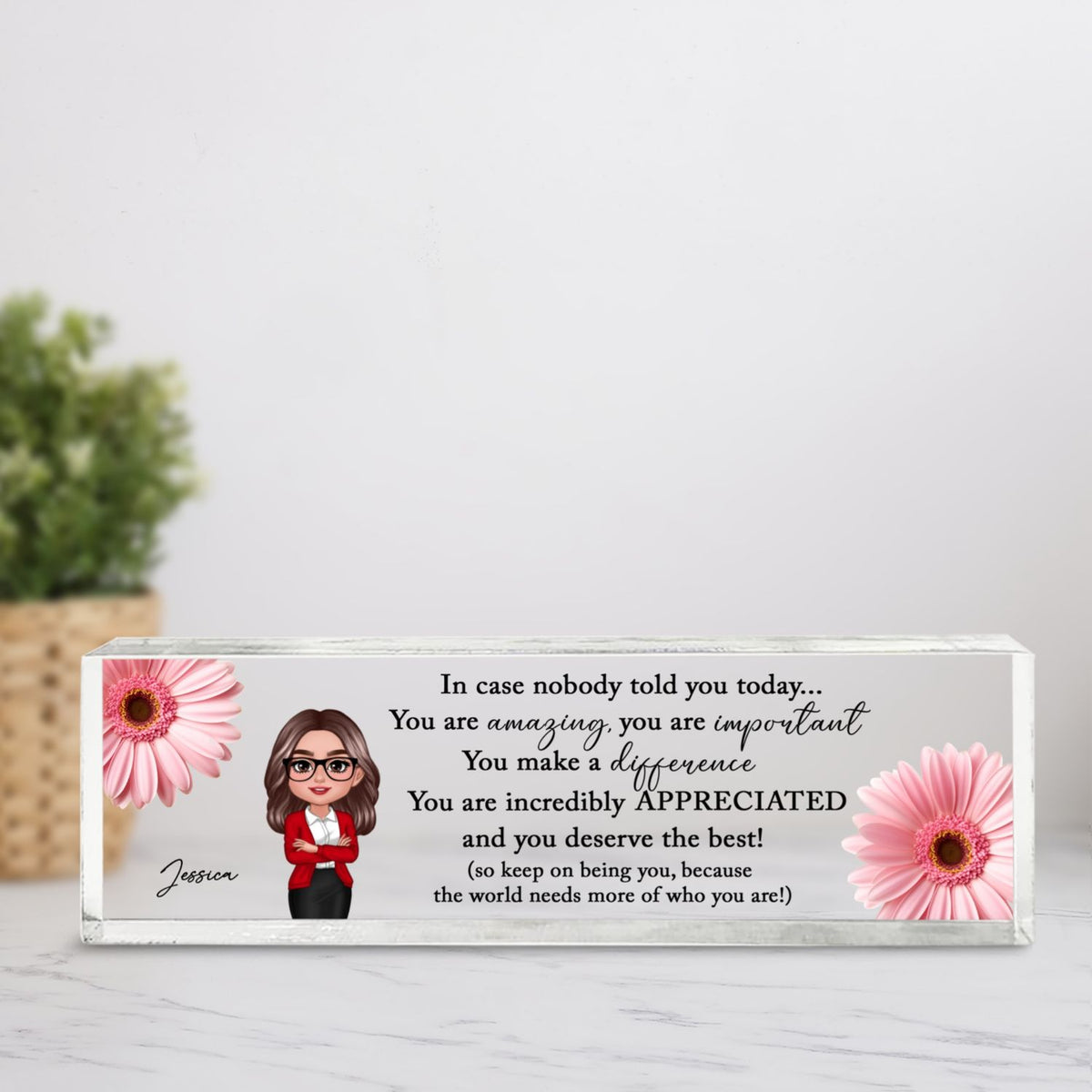 You Are Incredibly Appreciated, Coworker Colleagues Affirmations Personalized Acrylic Desk Name Plate, Office Gift, Appreciation Gift, Thank You Gift