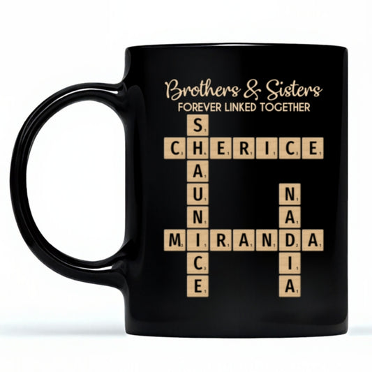 AMZ Brothers & Sisters Forever Linked Together Crossword Puzzle Art Personalized Mug, Gift For Brothers, Sisters, Siblings, Family