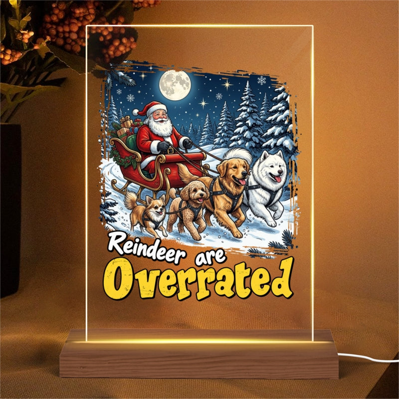 Trang_Test_Funny Santa Dog Reindeer Are Overrated Upload Pet Photo Personalized Plaque LED Night Light Christmas Gift for Dog Lovers New