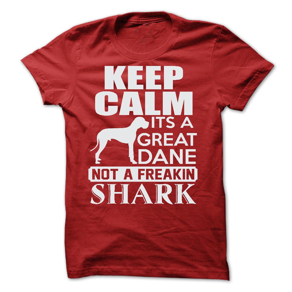 Keep calm, its a Great Dane, not a freakin Shark
