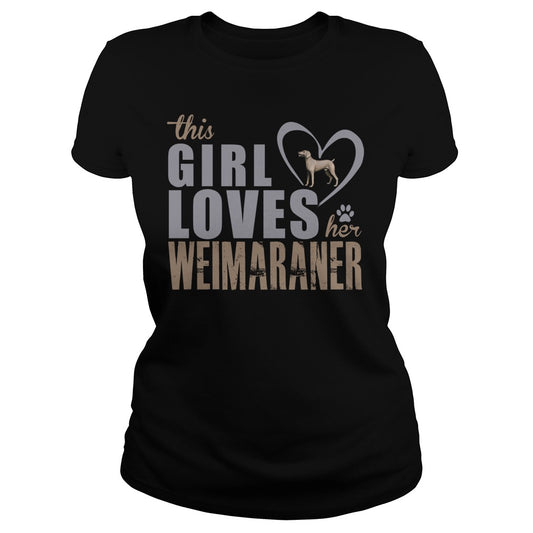 This Gril loves her Weimaraner