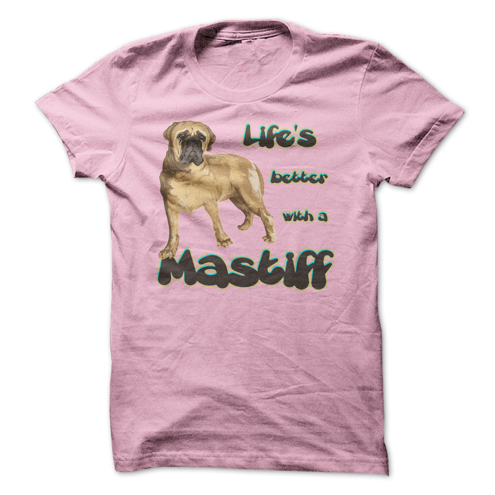 Life is better with a Mastiff!