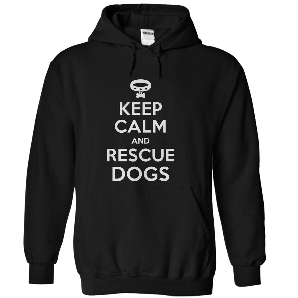 Keep Calm and Rescue Dogs