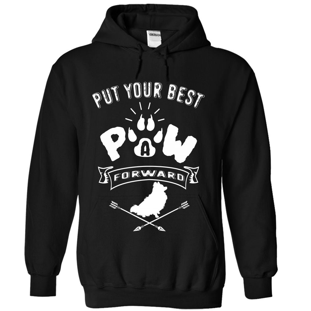 PUT YOUR BEST A PAW FORWARD pomeranian