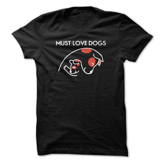 Must love dogs