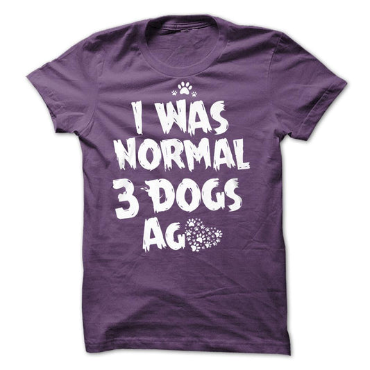 Premium Quality - 3 Dogs Ago...