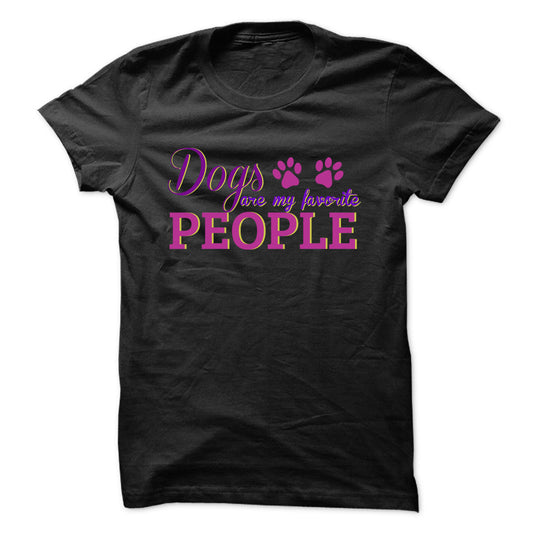 Dogs are my favorite people!