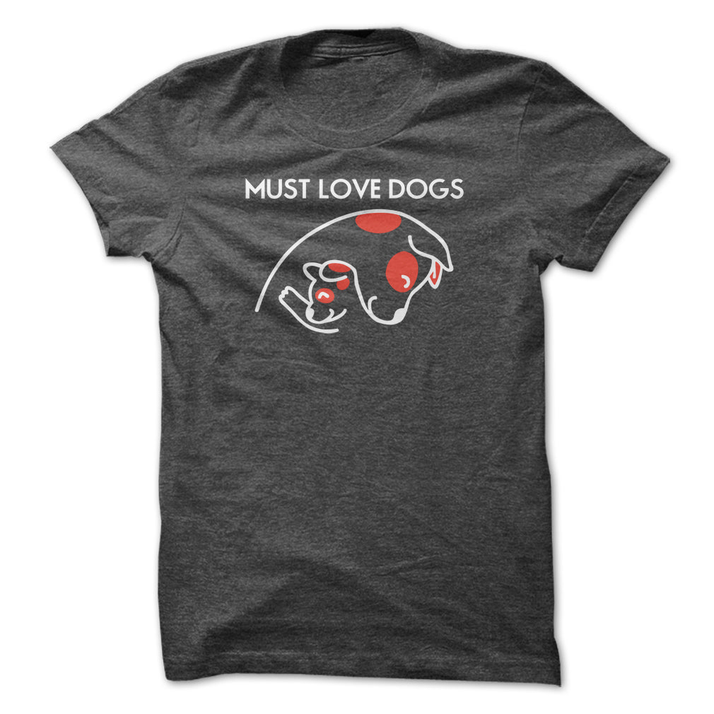 Must love dogs