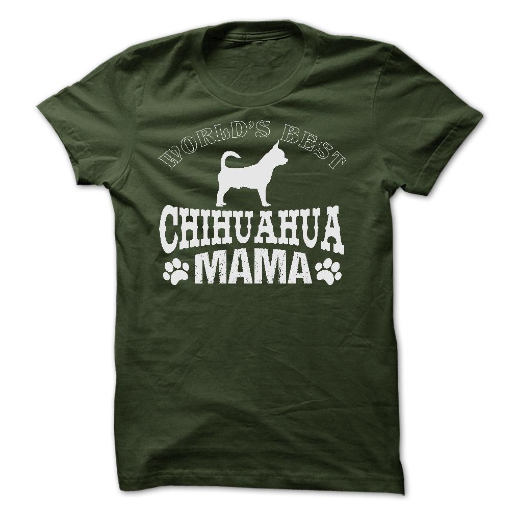 WORLDS BEST CHIHUAHUA MAMA