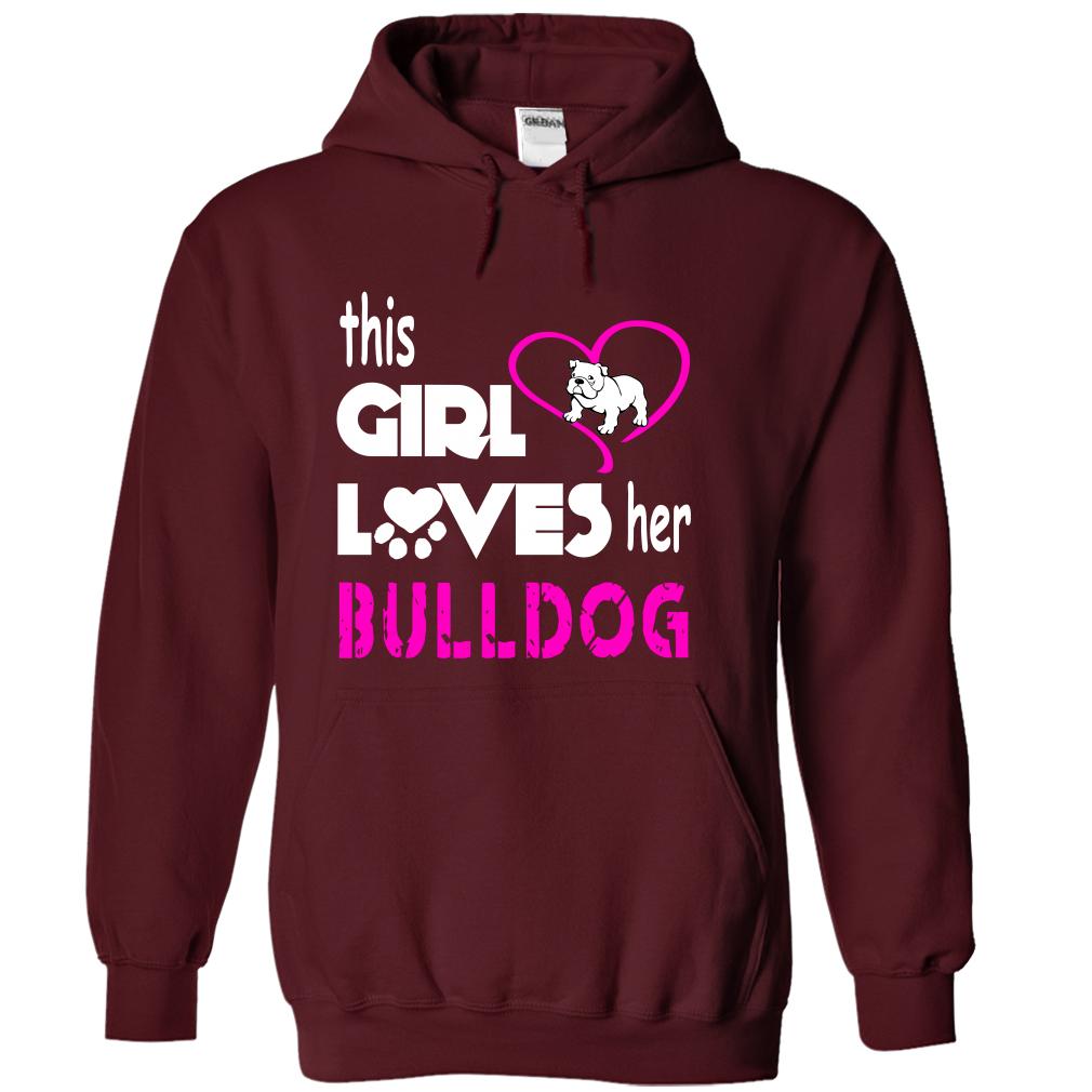 This Girl Loves Her Bulldog - K01