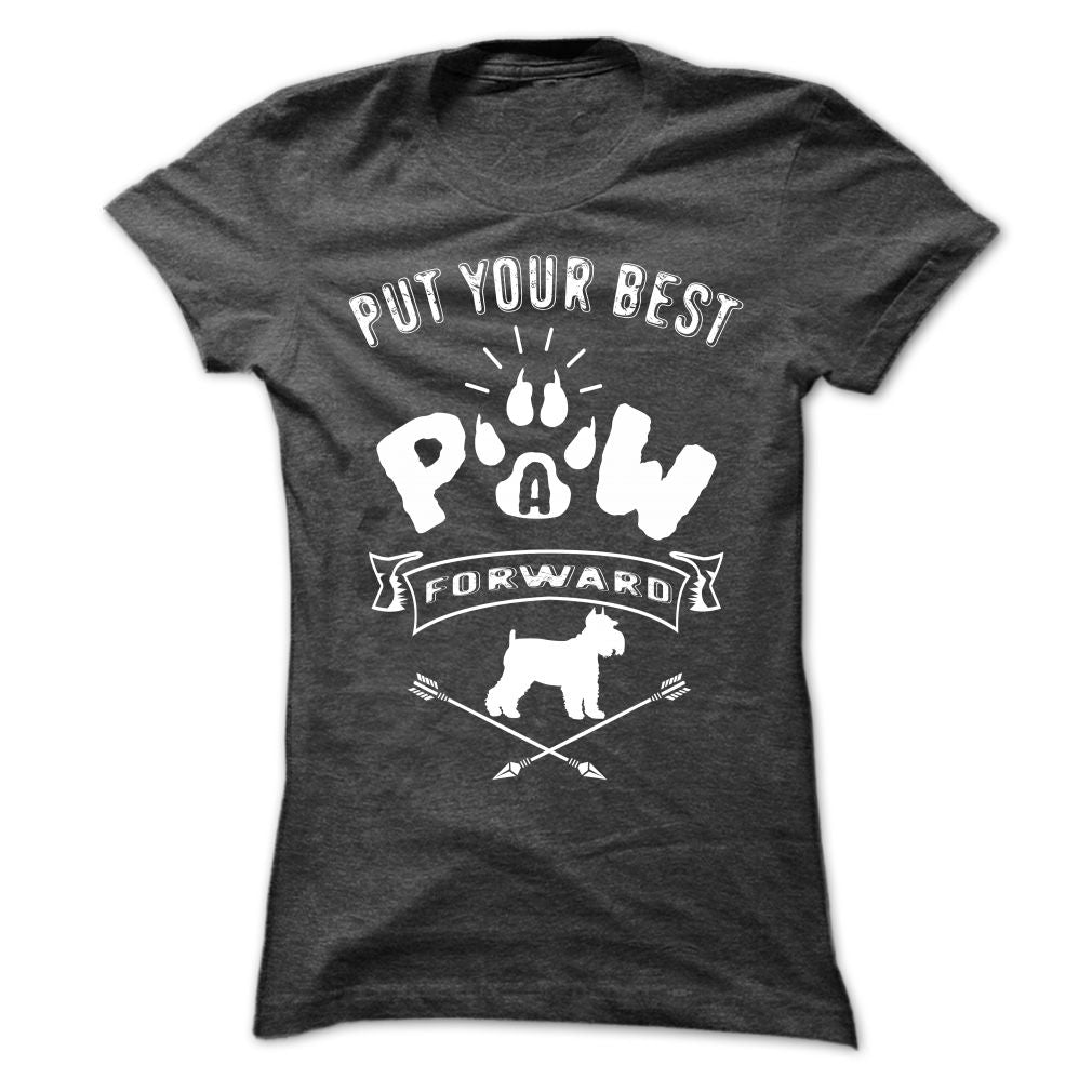 PUT YOUR BEST A PAW FORWARD-Schnauzer