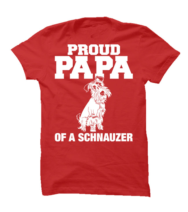 Proud Papa of a Schnauzer