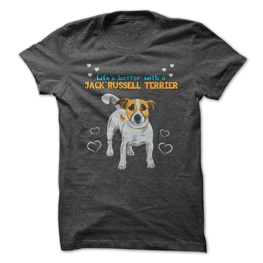Lifes Better with A Jack Russell Terrier! Love your JRT dog?