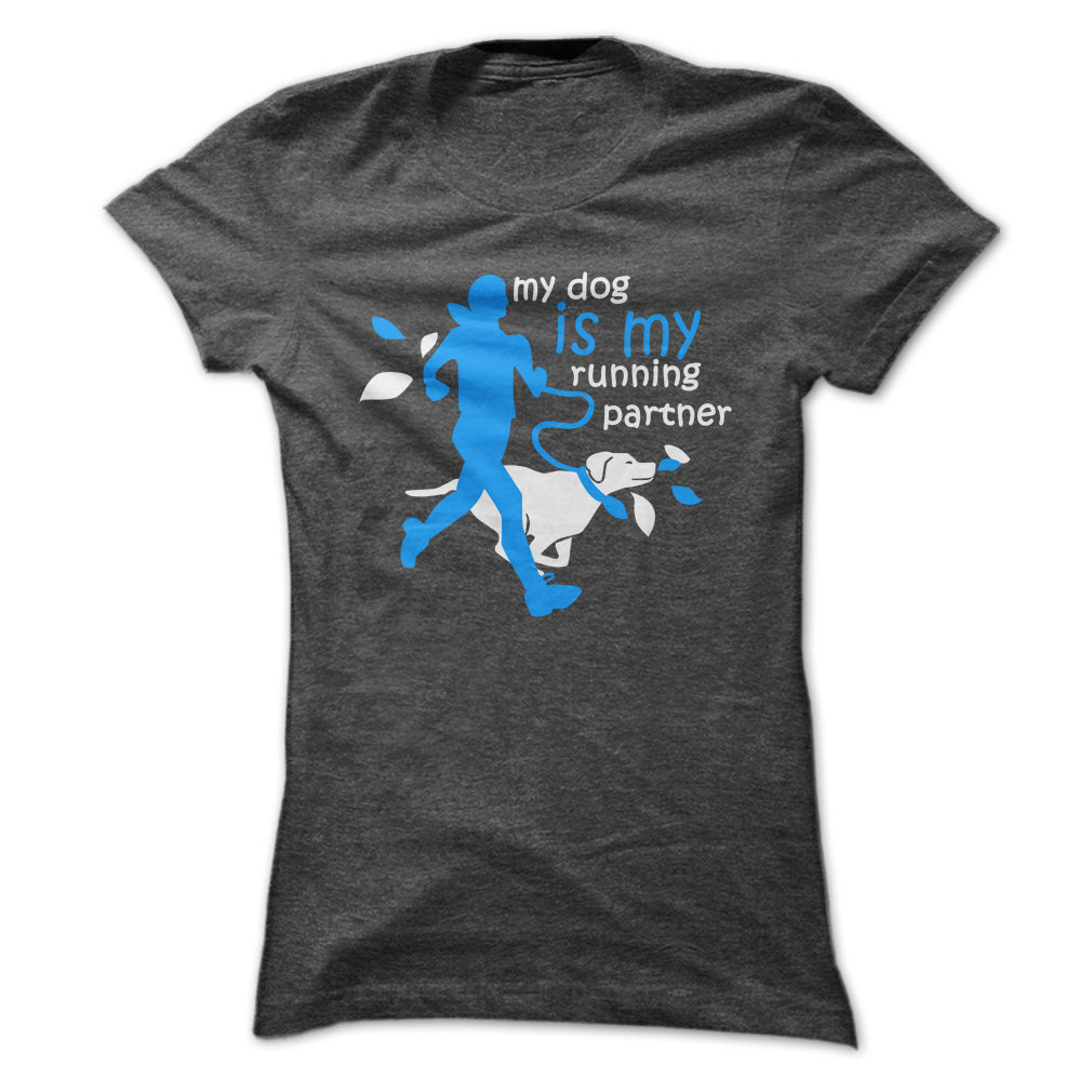 my dog is my running partner