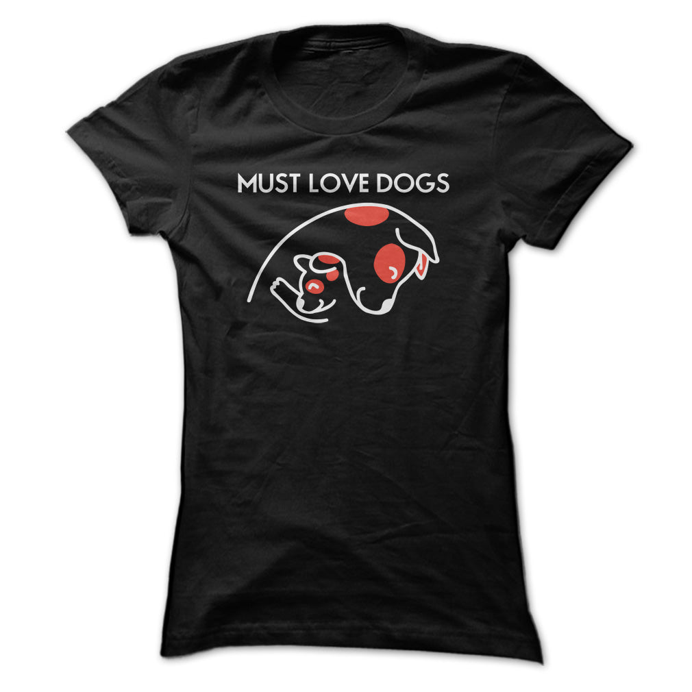 Must love dogs