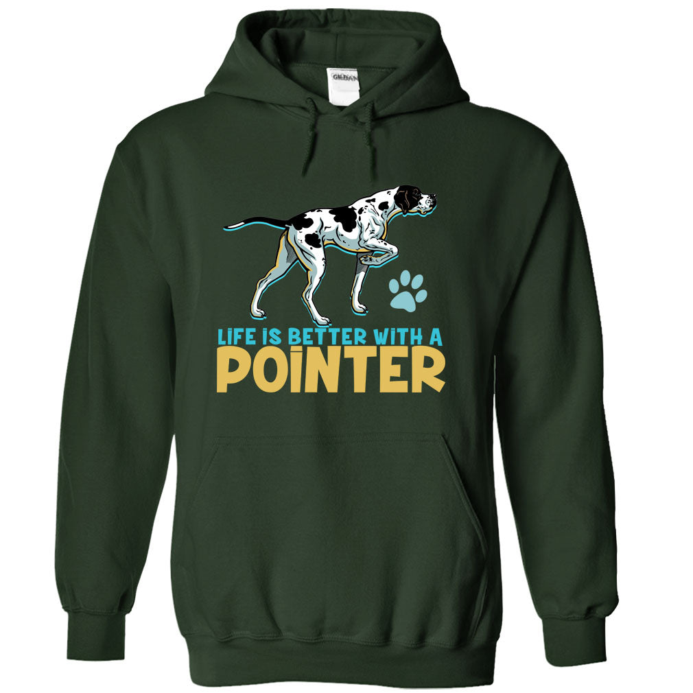 Life is better with a Pointer! For Pointer dog lovers!