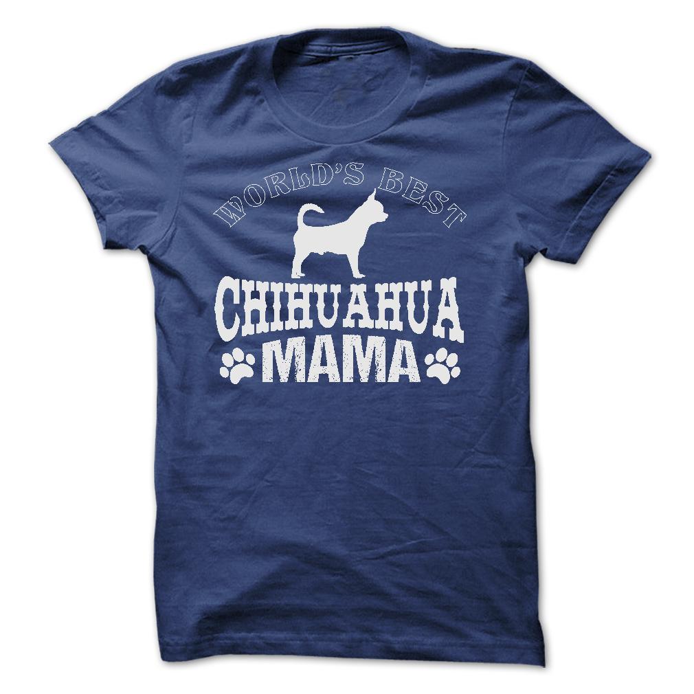 WORLDS BEST CHIHUAHUA MAMA