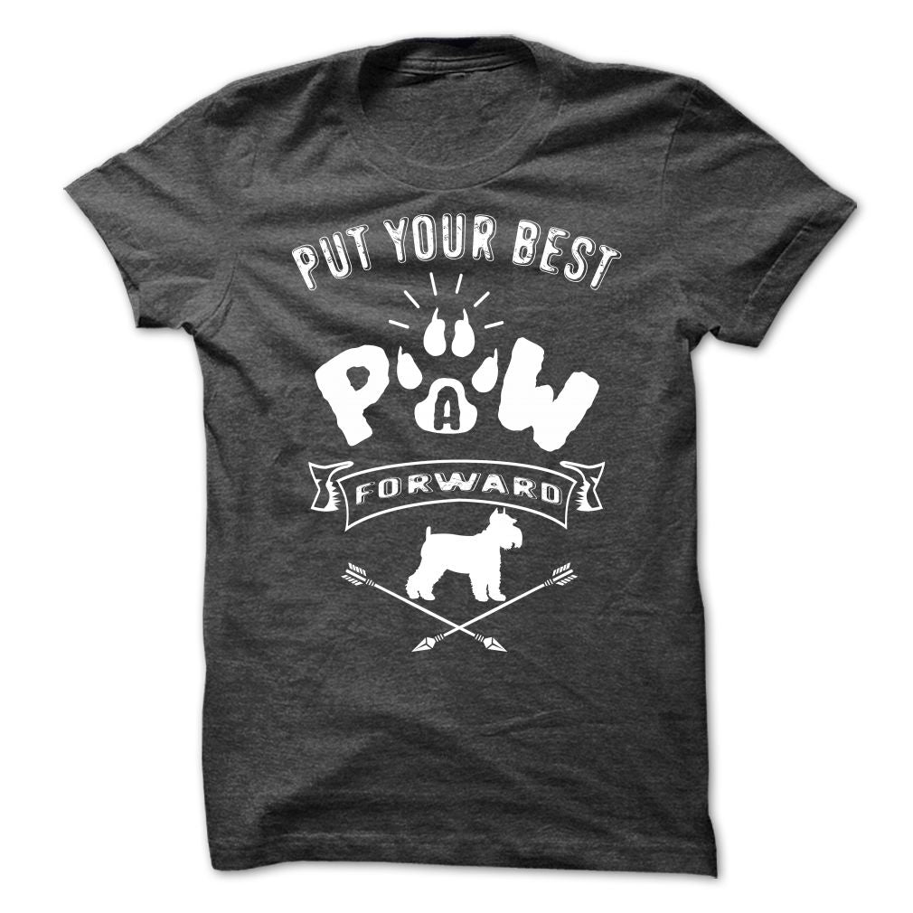 PUT YOUR BEST A PAW FORWARD-Schnauzer