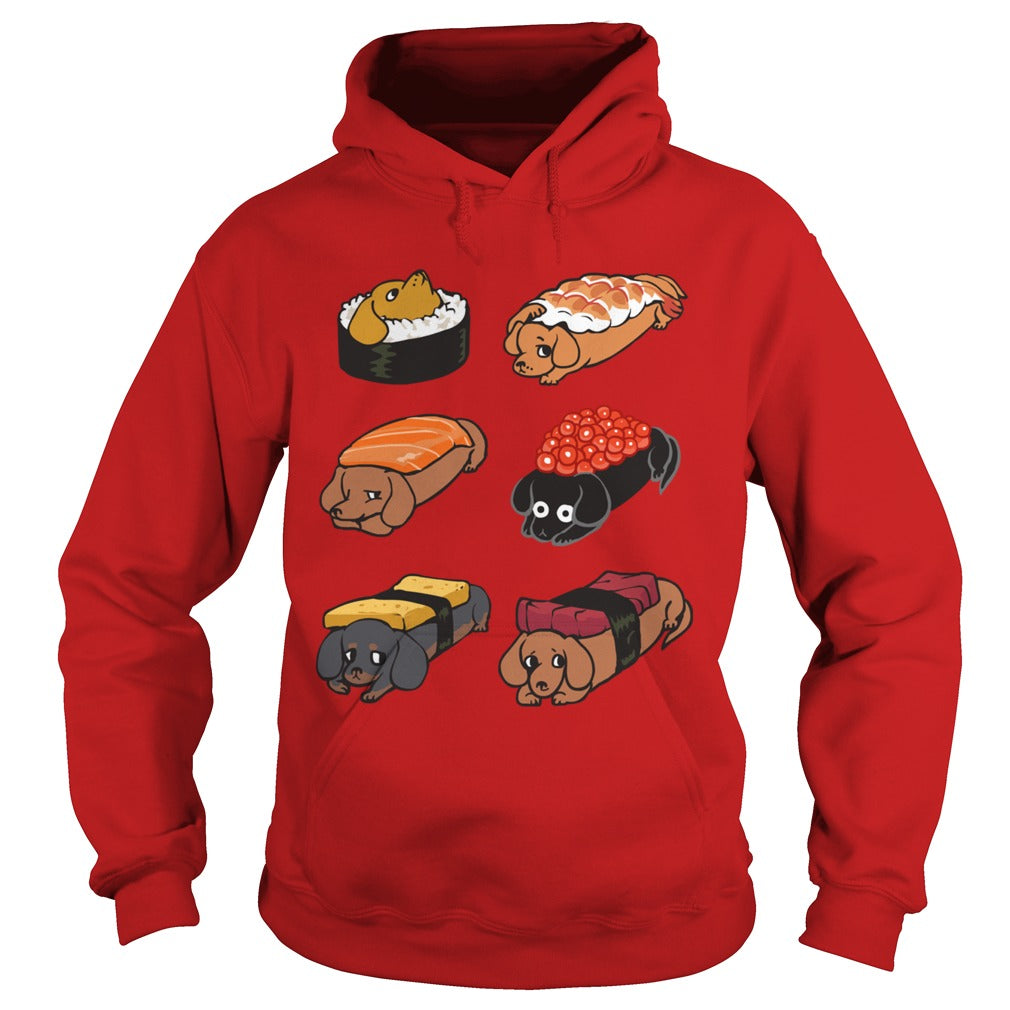Funny Cute Sushi Daschunds Dachshund Doxie Wiener Sausage Dog Hoodie Pets Dogs Lovers