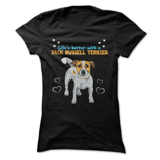 Lifes Better with A Jack Russell Terrier! Love your JRT dog?