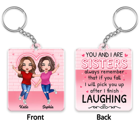 You And I Sisters Besties Best Friends Personalized Acrylic Keychain