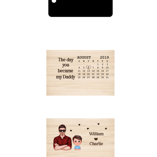The Day You Became My Daddy Personalized Wooden Keychain